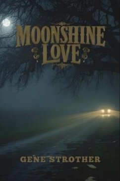 Cover Moonshine Love (eBook, ePUB)