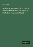 Minutes of the Seven-fourth Annual Session of the Miami Conference of the United Brethren in Christ