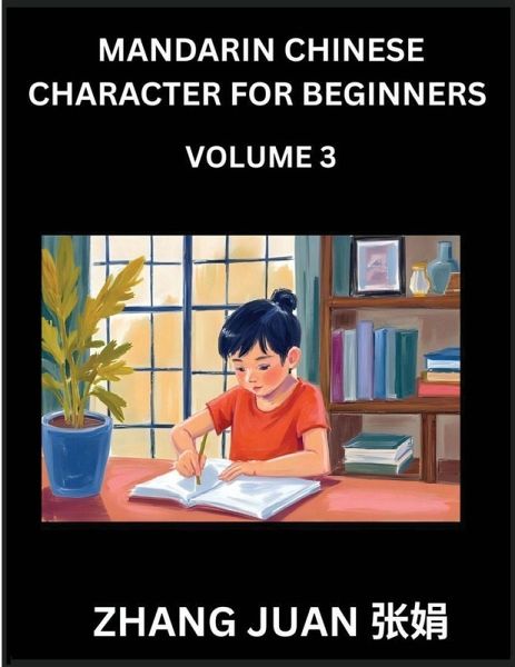 Mandarin Chinese Character for Beginners (Part 3)- Mind-Boosting Puzzles, Multiple Choice Challenges with Solutions, Fast Chinese Character Recognition for Kids and Adults, HSK All Levels Mandarin Chinese Character for Beginners (Part 3)- Mind-Boosting Puzzles, Multiple Choice Challenges with Solutions, Fast Chinese Character Recognition for Kids and Adults, HSK All Levels