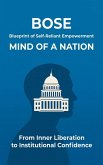Blueprint of Self-Reliant Empowerment MIND OF A NATION Blueprint of Self-Reliant Empowerment MIND OF A NATION