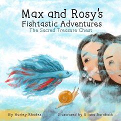 Max and Rosy's Fishtastic Adventures - Rhodes, Harley