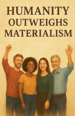 Humanity Outweigh Materialism - Simiyu, Mathias