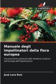 Manuale degli impollinatori della flora europea Manuale degli impollinatori della flora europea