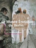 Le Musée Érotique De Berlin Le Musée Érotique De Berlin