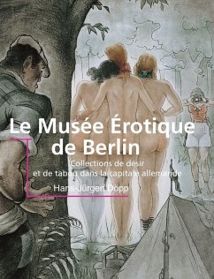 Cover Le Musée Érotique De Berlin
