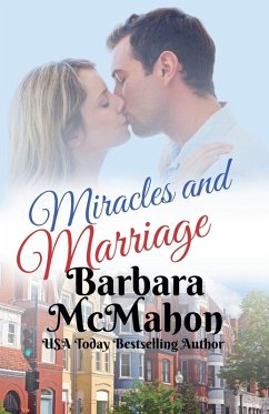 Miracles and Marriage - Mcmahon, Barbara