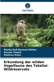 Erkundung der wilden Vogelfauna des Totallai-Wildreservats