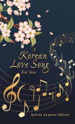 A Korean Love Song For You - Oliver, Sylvia Lynette