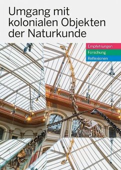 Cover Umgang mit kolonialen Objekten der Naturkunde
