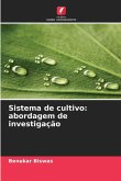 Sistema de cultivo: abordagem de investigação