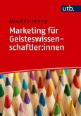 Marketing für Geisteswissenschaftler:innen
