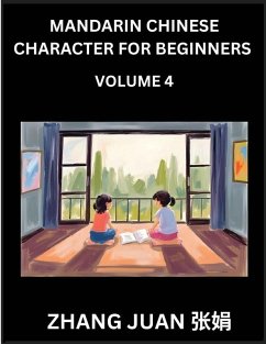 Cover Mandarin Chinese Character for Beginners (Part 4)- Interactive Puzzles for Young and Adult Learners, Multiple Choice Questions with Answers, Speed Up Chinese Character Recognition, Comprehensive HSK Levels