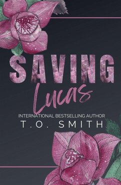 Saving Lucas - Smith, T. O.