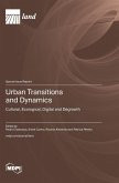 Urban Transitions and Dynamics
