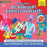 Bumper and McDog Be Yourself! Express Yourself!
