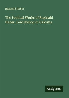 Cover The Poetical Works of Reginald Heber, Lord Bishop of Calcutta