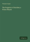 The Purgatory of Suicides; a Prison-Rhyme