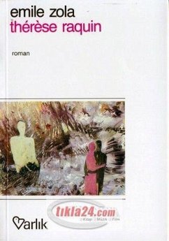 Therese Raquin - Zola, Emile