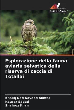 Cover Esplorazione della fauna aviaria selvatica della riserva di caccia di Totallai