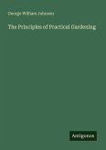 The Principles of Practical Gardening