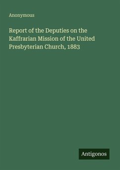 Cover Report of the Deputies on the Kaffrarian Mission of the United Presbyterian Church, 1883