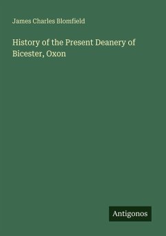 Cover History of the Present Deanery of Bicester, Oxon