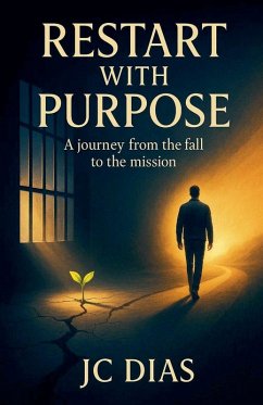 Restart with Purpose - Dias, Jc
