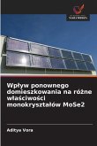 Wp¿yw ponownego domieszkowania na ró¿ne w¿a¿ciwo¿ci monokryszta¿ów MoSe2