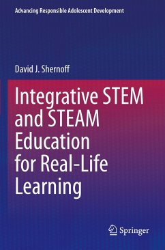 Cover Integrative STEM and STEAM Education for Real-Life Learning