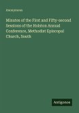 Minutes of the First and Fifty-second Sessions of the Holston Annual Conference, Methodist Episcopal Church, South