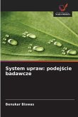 System upraw: podej¿cie badawcze