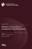 Newborn Screening for Congenital Hypothyroidism