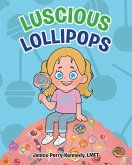 Lucious Lollipops