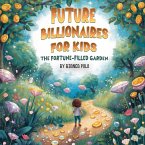 Future Billionaires For Kids