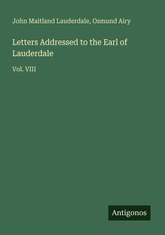 Cover Letters Addressed to the Earl of Lauderdale