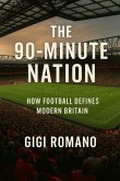 The 90-Minute Nation The 90-Minute Nation