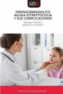 Cover FARINGOAMIGDALITIS AGUDA ESTREPTOCÓCIA Y SUS COMPLICACIONES