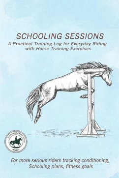 Cover A Practical Training Log for Everyday Riding with Horse Training Exercises