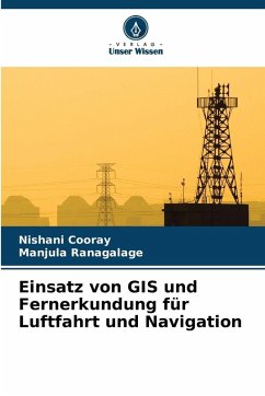 Cover Einsatz von GIS und Fernerkundung für Luftfahrt und Navigation