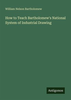 Cover How to Teach Bartholomew's National System of Industrial Drawing