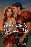 The Gravity Between Us