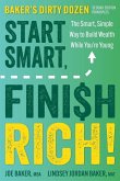 Start Smart, Finish Rich!