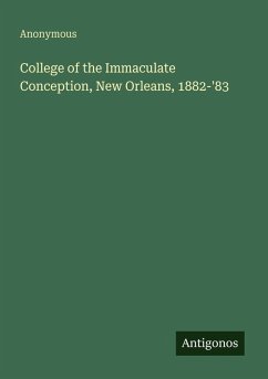College of the Immaculate Conception, New Orleans, 1882-'83 - Anonymous