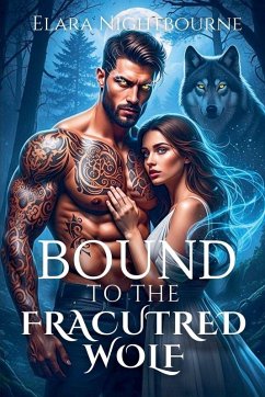 Bound to the Fractured Wolf - Nightbourne, Elara