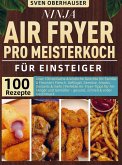 Ninja Air Fryer Pro Meisterkoch Kochbuch für Einsteiger
