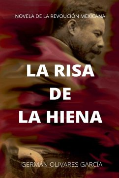 La Risa de la Hiena - Garcia, German Olivares