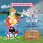 When Someone You Love Has Cancer