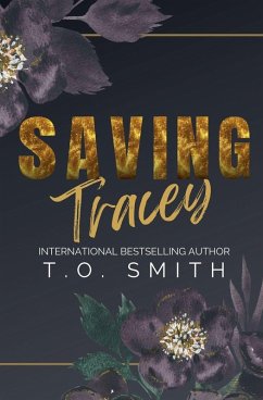 Saving Tracey - Smith, T. O. Saving Tracey - Smith, T. O.