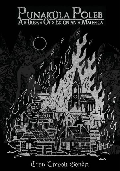 Punaku¿la Po¿leb - A Book Of Estonian Malefica Punaku¿la Po¿leb - A Book Of Estonian Malefica