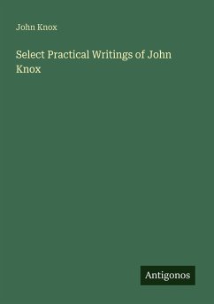 Cover Select Practical Writings of John Knox